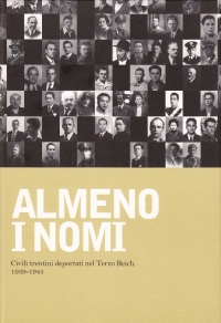 Civili trentini deportati nel Terzo Reich. 1939-1945. Copertina volume