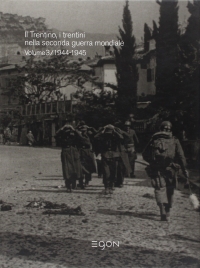 Il diradarsi dell'oscurità. Volume 3. Il Trentino, i trentini nella seconda guerra mondiale. 1944/1945. Copertina volume